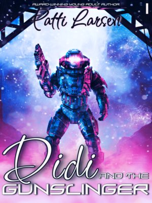 cover image of Didi and the Gunslinger